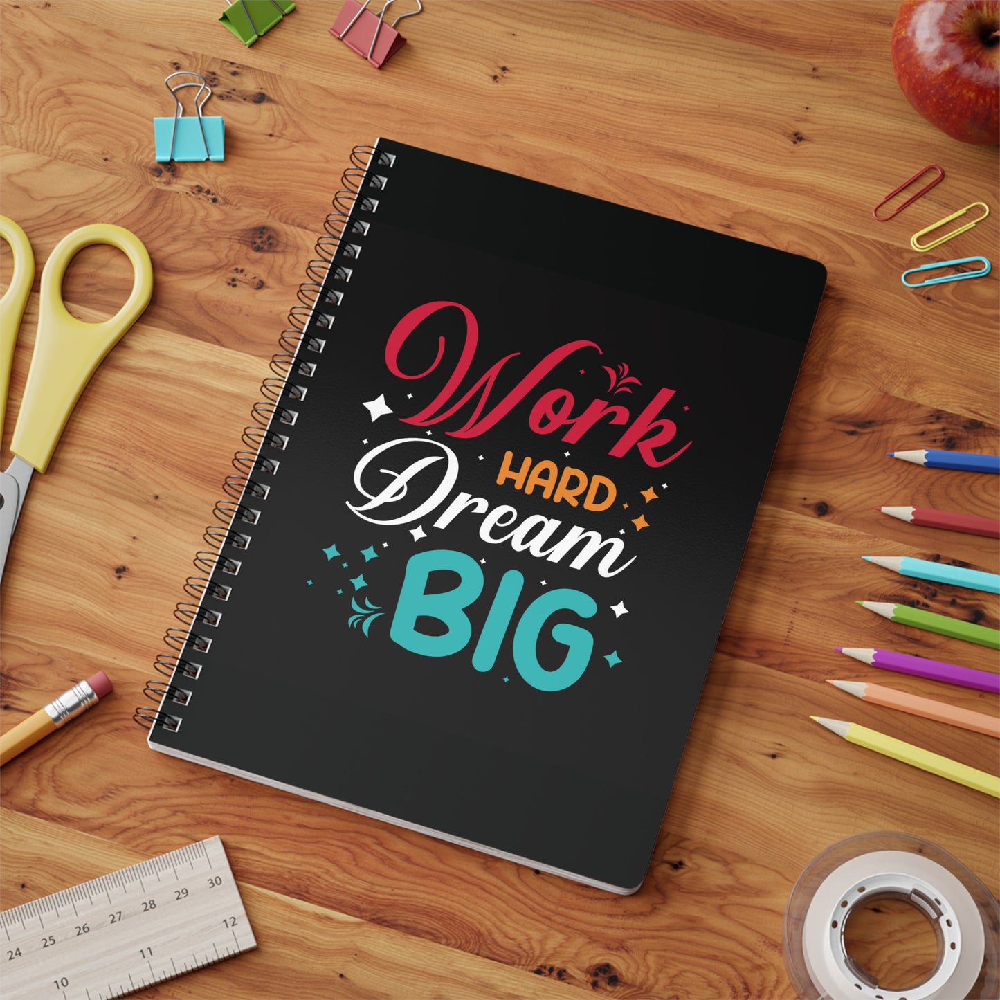 Softcover Notebook Journal Work Hard Dream BIG Design