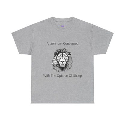 T-shirt Heavy Cotton Tee Unisex 'A Lion Isn't Concerned With The Opinion Of Sheep' design