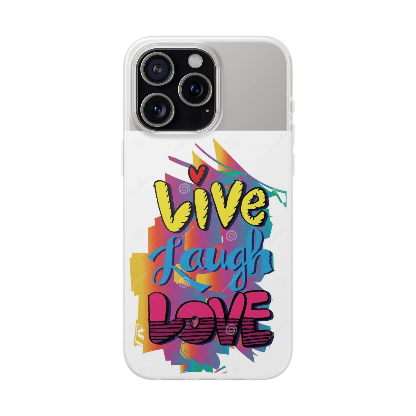 Phone Case Flexi Shock Absorbent Live Laugh Love Design