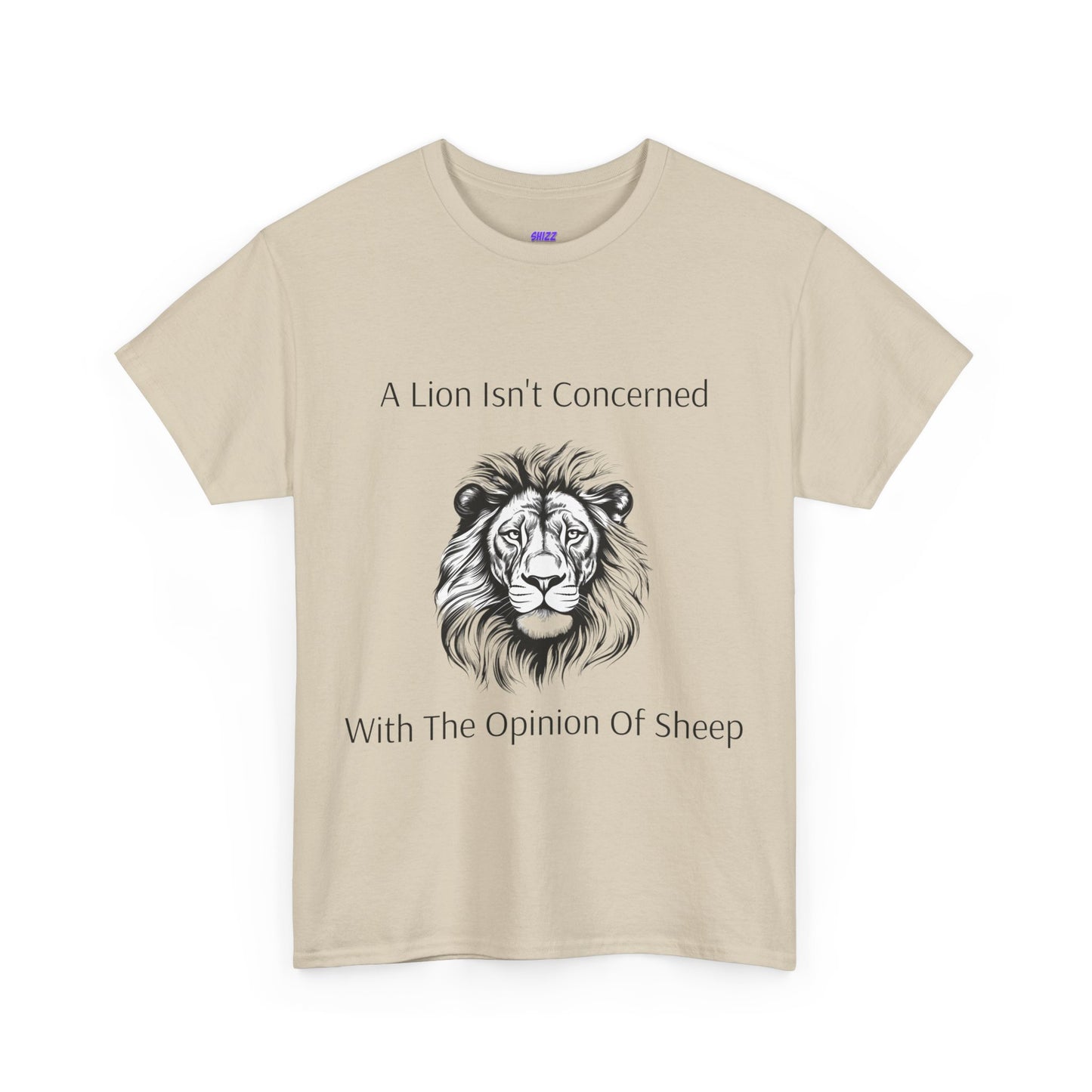 T-shirt Heavy Cotton Tee Unisex 'A Lion Isn't Concerned With The Opinion Of Sheep' design