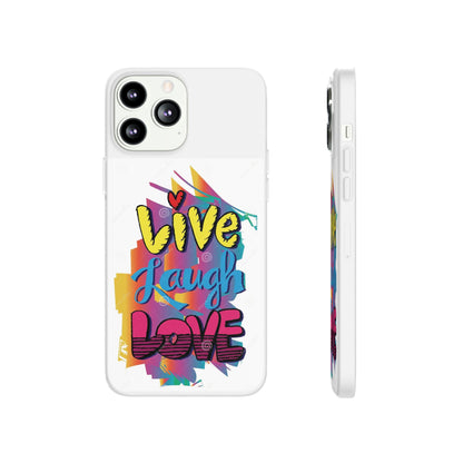 Phone Case Flexi Shock Absorbent Live Laugh Love Design