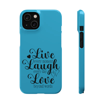 Phone Case Live Laugh Love Design