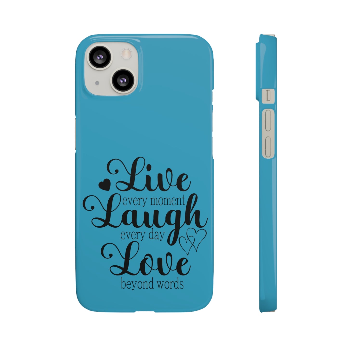 Phone Case Live Laugh Love Design