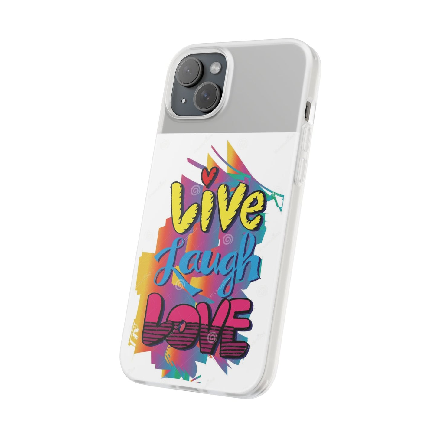 Phone Case Flexi Shock Absorbent Live Laugh Love Design