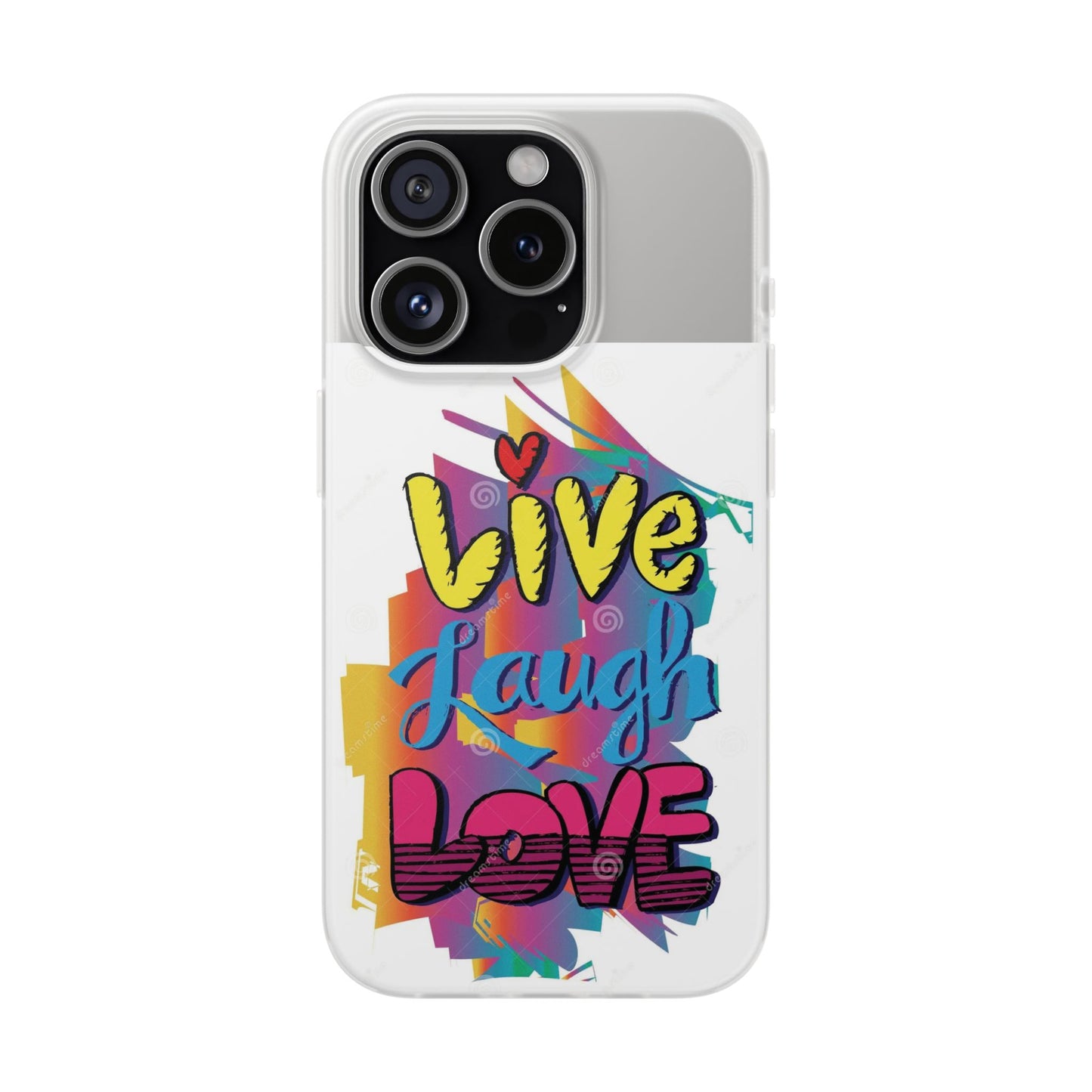 Phone Case Flexi Shock Absorbent Live Laugh Love Design