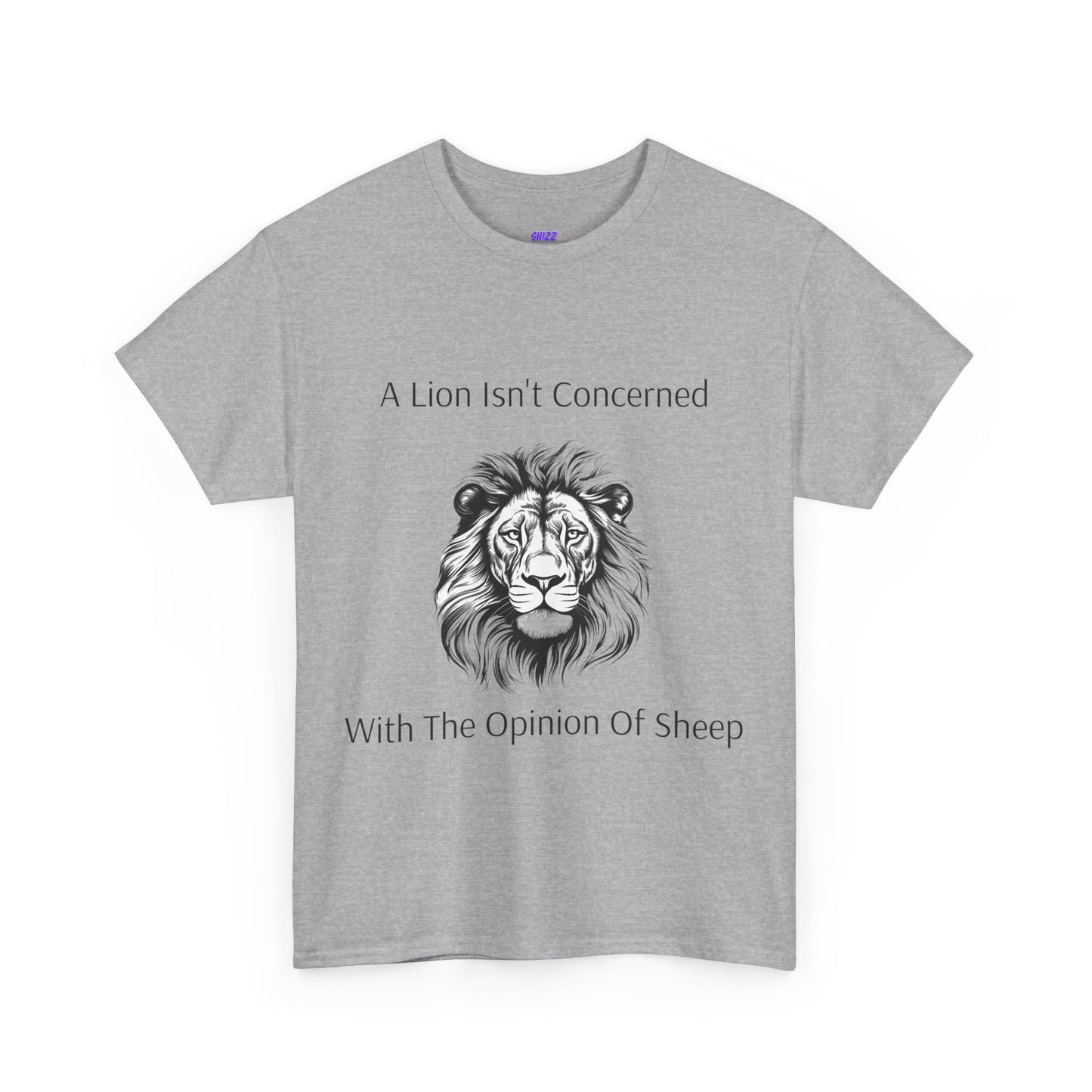 T-shirt Heavy Cotton Tee Unisex 'A Lion Isn't Concerned With The Opinion Of Sheep' design