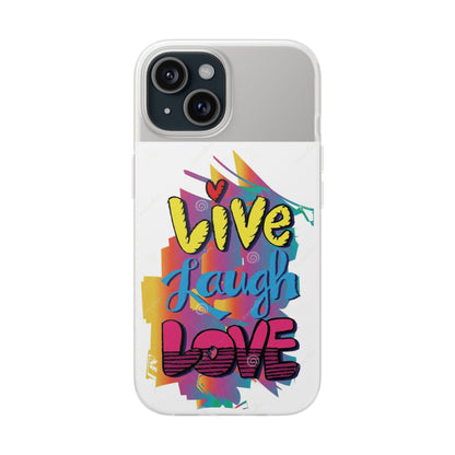 Phone Case Flexi Shock Absorbent Live Laugh Love Design