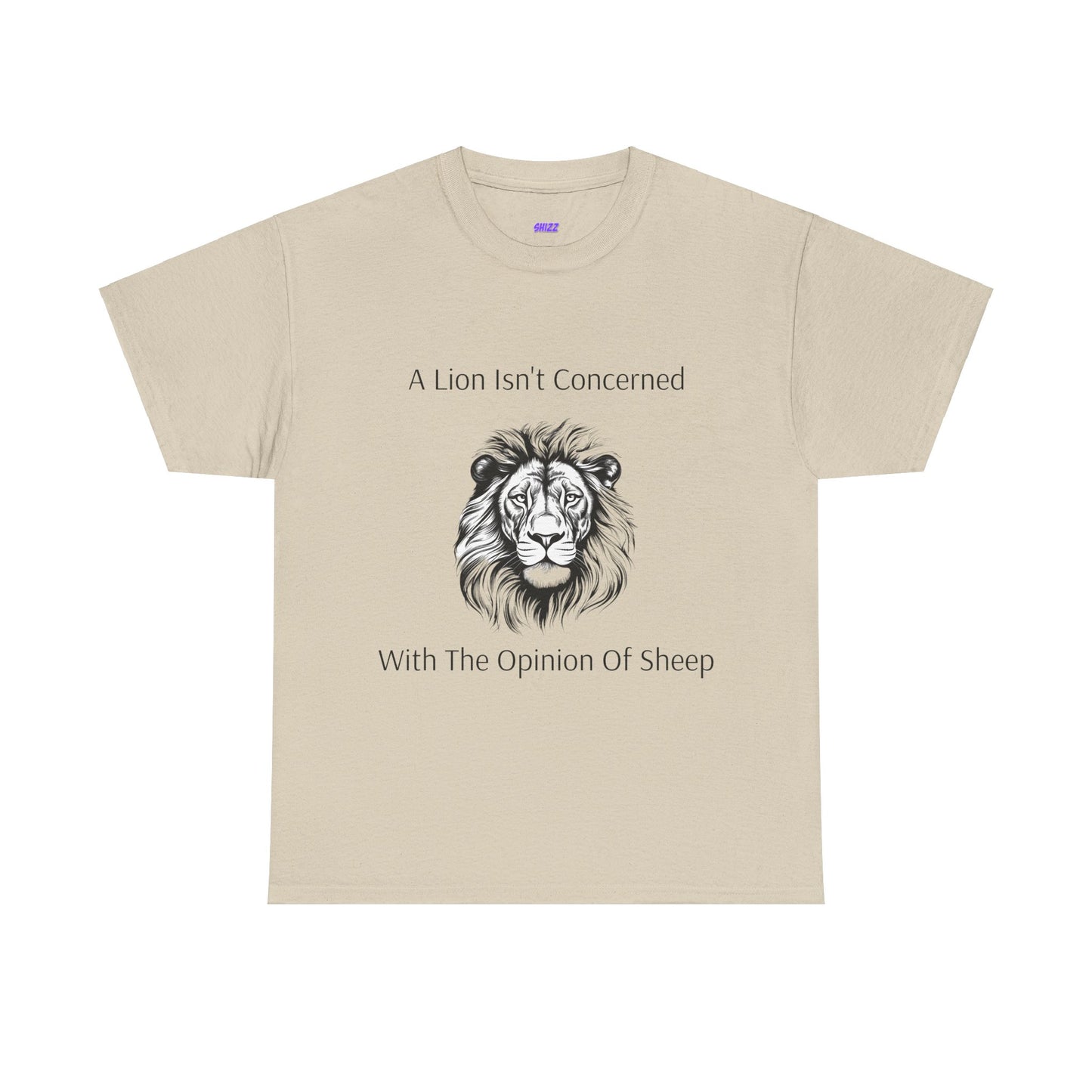 T-shirt Heavy Cotton Tee Unisex 'A Lion Isn't Concerned With The Opinion Of Sheep' design