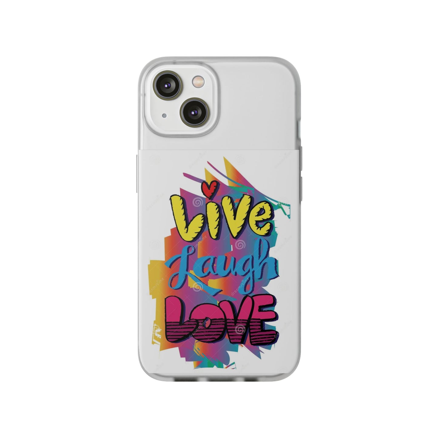 Phone Case Flexi Shock Absorbent Live Laugh Love Design